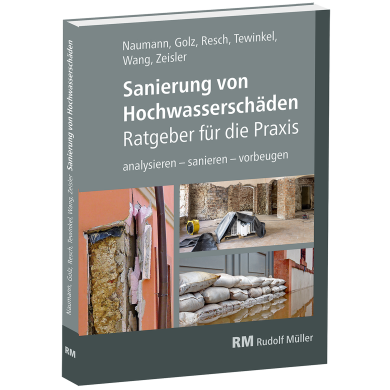 Sanierung von Hochwasserschäden - Ratgeber für die Praxis